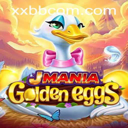 JManiaGoldenEggs: A Thrilling Adventure with XXBB